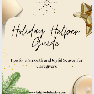 Holiday Helper Guide for Autism Caregivers | Visual Supports, Routine Tips, & Self-Care | ABA Parent Training Holiday Toolkit | Digital Download